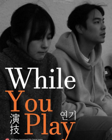 연기 While you play,2019.1080p.FHDRip.H264.AAC.mp4